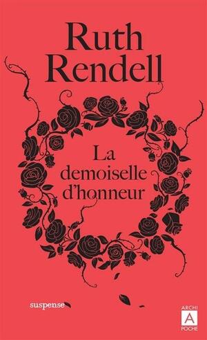 La demoiselle d'honneur by Ruth Rendell