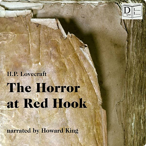 The Horror at Red Hook by H.P. Lovecraft