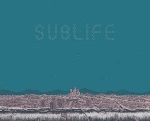 Sublife #1 by John Pham