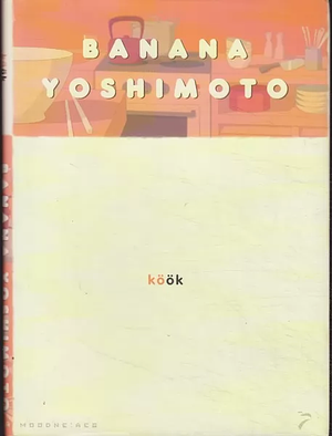 Köök by Banana Yoshimoto