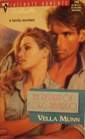 The Return Of Cord Navarro by Vella Munn