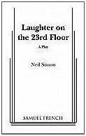 Laughter on the 23rd Floor by Neil Simon