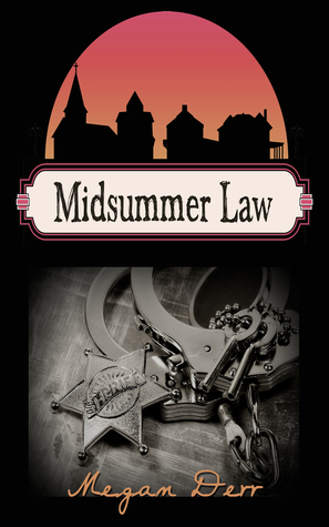 Midsummer Law by Megan Derr