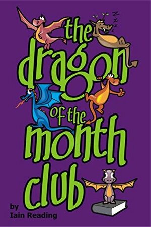 The dragon of the month club by Iain Reading