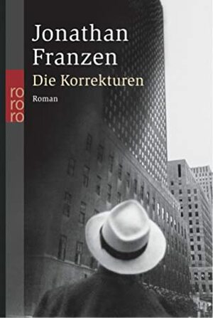 Die Korrekturen by Jonathan Franzen