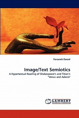 Image/Text Semiotics by Farzaneh Doosti