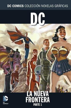 DC: La Nueva Frontera, Parte 1 by Darwyn Cooke, Darwyn Cooke