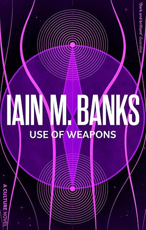 Use of Weapons by Iain M. Banks