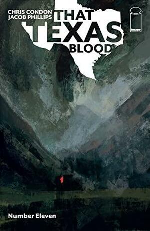That Texas Blood #11 by Chris Condon