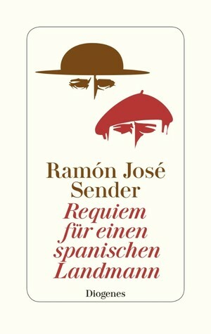 Requiem für einen spanischen Landsmann by Ramón J. Sender