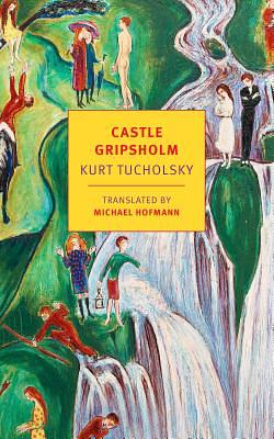 Schloß Gripsholm: Erzählung (Fischer Klassik Plus) by Kurt Tucholsky