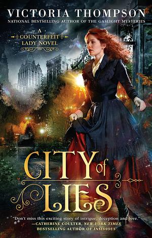 City of Lies by Victoria Thompson