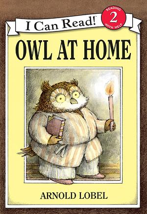 Owl at Home by Arnold Lobel