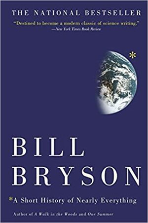 A Short History of Nearly Everything - Abridged Version by Bill Bryson