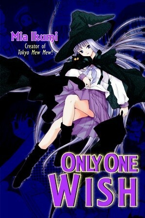 Only One Wish by Mia Ikumi