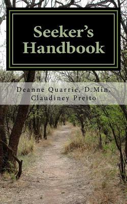 Seeker's Handbook by Claudiney Prieto, Deanne Quarrie