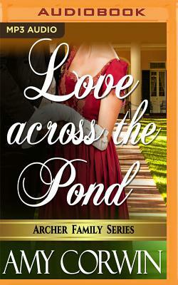 Love Across the Pond by Amy Corwin