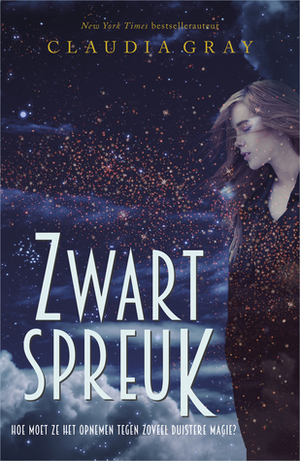 Zwartspreuk by Marjet Schumacher, Claudia Gray