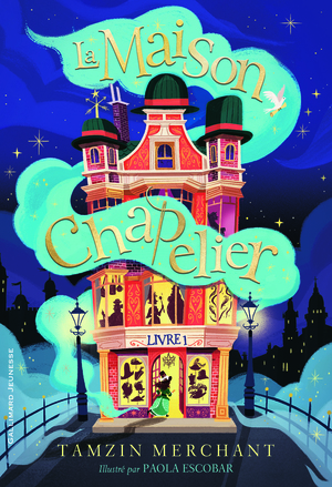 La maison Chapelier by Tamzin Merchant