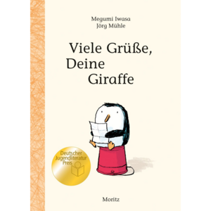 Viele Grüße, Deine Giraffe! by Megumi Iwasa