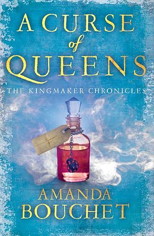 A Curse of Queens by Amanda Bouchet