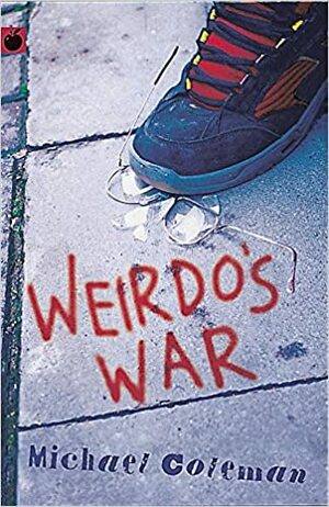 Weirdo's War by Michael Coleman