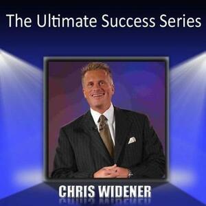 The Ultimate Success Series: Seven Powerful Programs on Wealth, Leadership, and Time Management by 