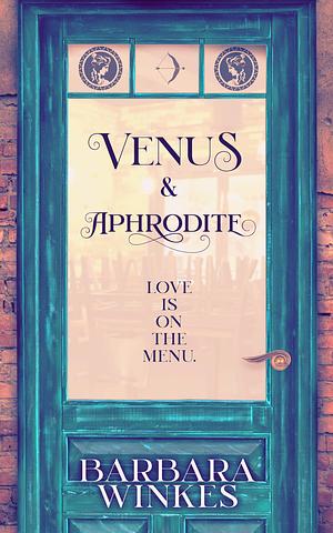 Venus & Aphrodite by Barbara Winkes