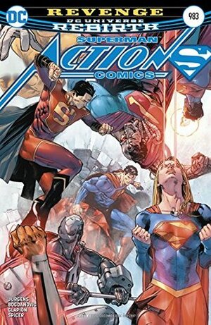 Action Comics #983 by Michael Spicer, Viktor Bogdanovic, Clay Mann, Tomeu Morey, Jonathan Glapion, Dan Jurgens