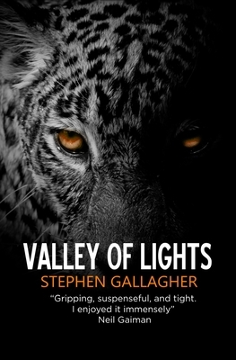 Valley of Lights by Stephen Gallagher