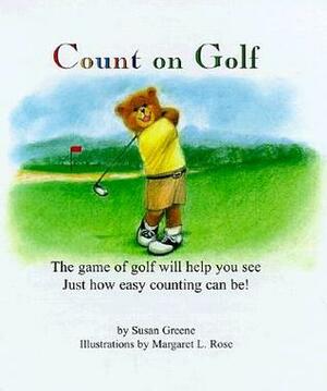 Count on Golf by Susan Greene