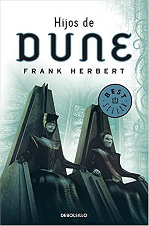 Hijos de Dune by Frank Herbert