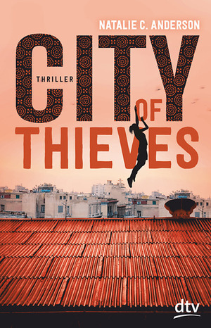 City of Thieves by Natalie C. Anderson