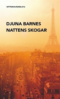 Nattens skogar by Jonas Thente, Thomas Warburton, Djuna Barnes, T.S. Eliot