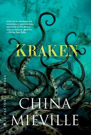 Kraken by China Miéville