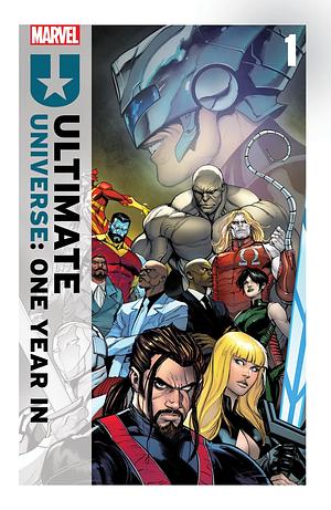 Ultimate Universe:  One Year In #1 by Deniz Camp