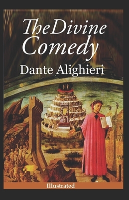 The Divine Comedy Illustrated by Dante Alighieri