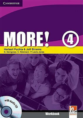 More! Level 4 Workbook [With CD (Audio)] by Jeff Stranks, Herbert Puchta, Günter Gerngross