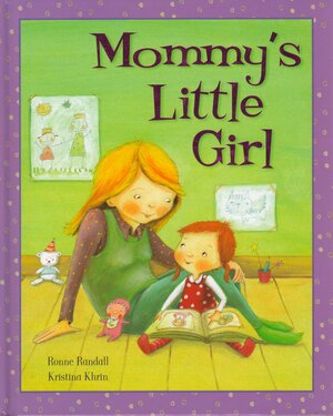 Mommy's Little Girl by Ronne Randall