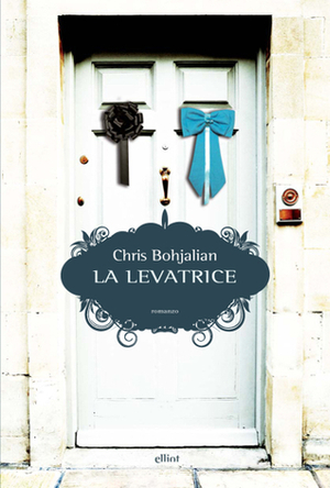 La levatrice by Elena Bollati, Chris Bohjalian