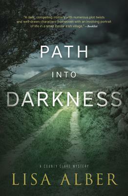 Path Into Darkness by Lisa Alber