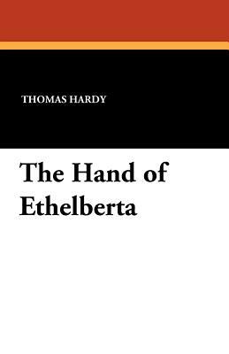 The Hand of Ethelberta by Thomas Hardy