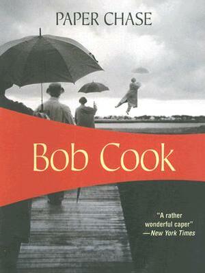 Paper Chase by Bob Cook