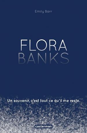 Flora Banks by Emily Barr