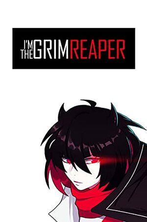 I'm the Grim Reaper, Season 2 by GRAVEWEAVER