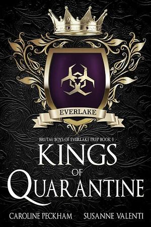 Kings of Quarantine by Caroline Peckham