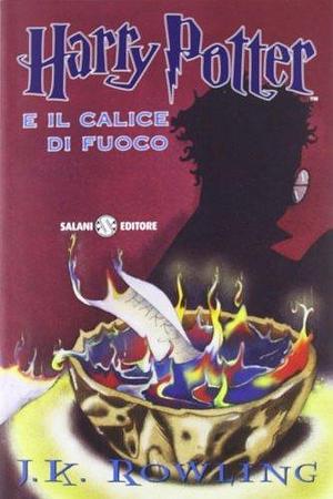 Harry Potter e il calice di fuoco by J.K. Rowling