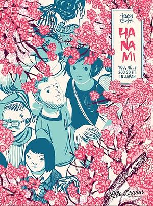 Hanami: You, Me, & 200 Sq Ft in Japan by Julia Cejas