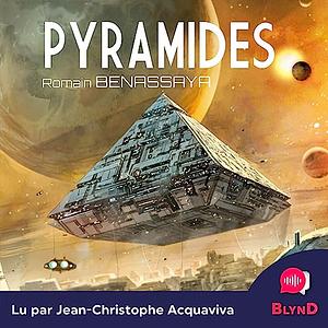 Pyramides by Romain Benassaya