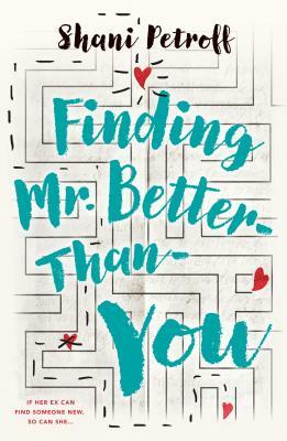 Finding Mr. Better-Than-You by Shani Petroff